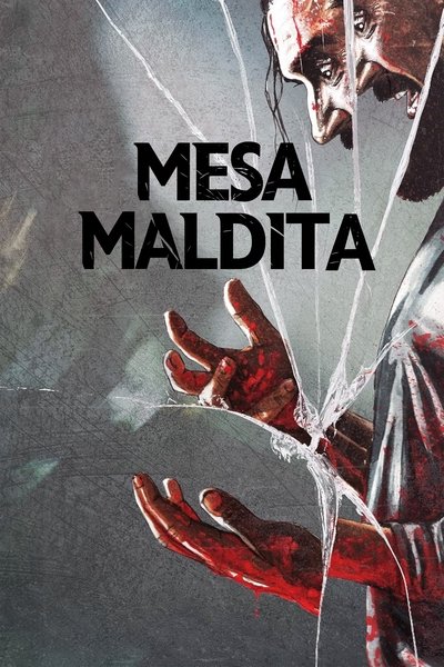 Poster do Filme Mesa Maldita
