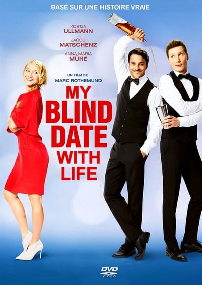 My Blind Date with Life (2017)
