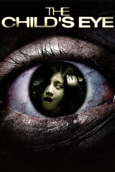 Poster for the movie The Child's Eye
