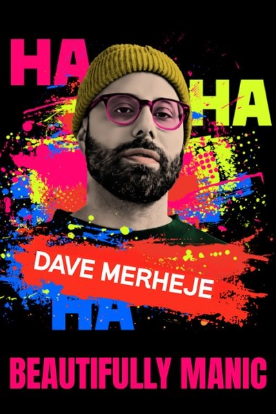 Poster do Filme Dave Merheje: Beautifully Manic