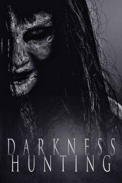 Poster do Filme Darkness Hunting