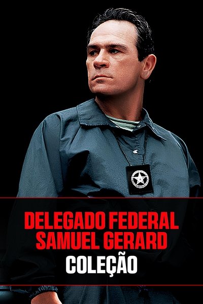 Poster do Filme Delegado Federal Samuel Gerard: Coleção