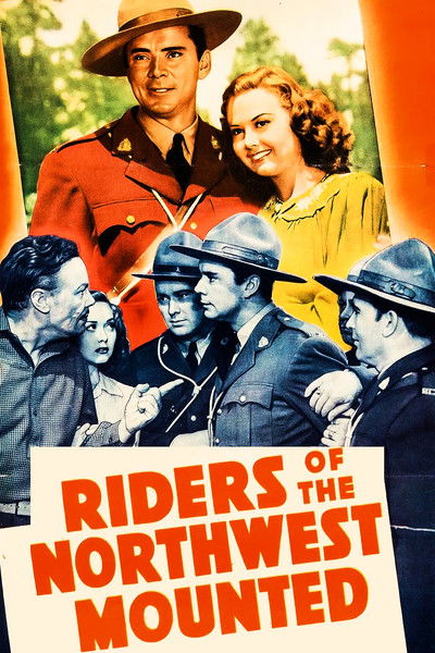 movie poster for Riders of the Northwest Mounted