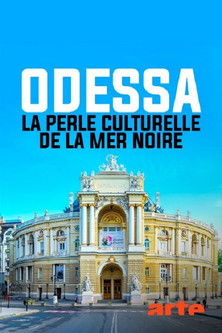 Poster do Filme Odessa - La perle culturelle de la mer Noire
