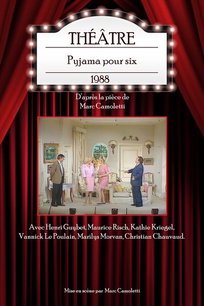 Pyjama pour six poster Pyjama pour six