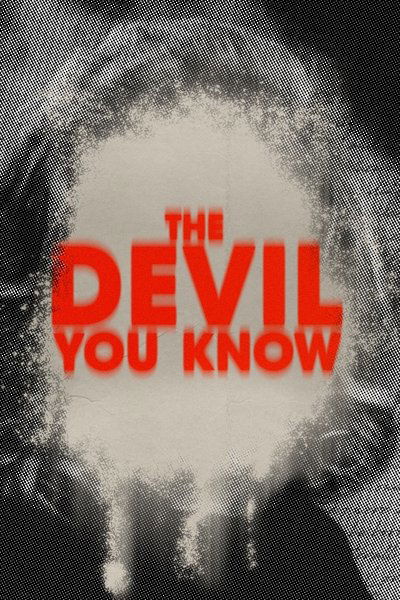 poster The Devil You Know (2019)