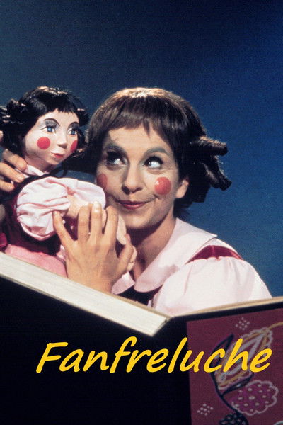 poster for Fanfreluche
