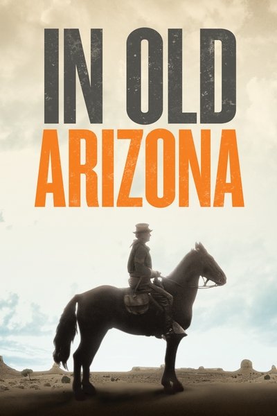 In Old Arizona poster In Old Arizona