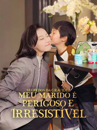 Segredos da Gravidez: Meu Marido é Perigoso e Irresistível
