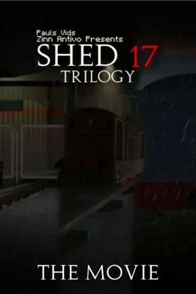 Poster do Filme Shed 17: Trilogy The Movie