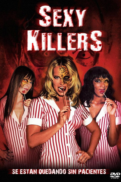 Sexy Killers (Candy Stripers)