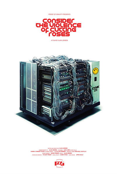 Poster do Filme Consider the Violence of Cutting Roses