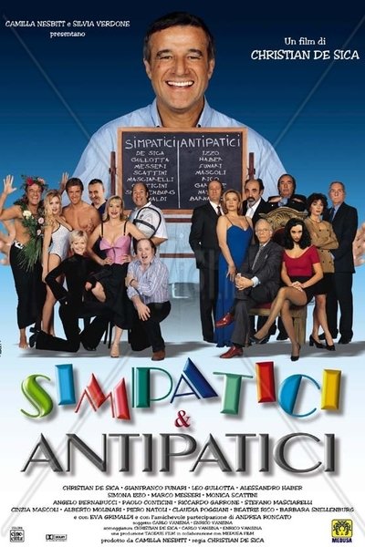 Poster for the movie Simpatici & antipatici