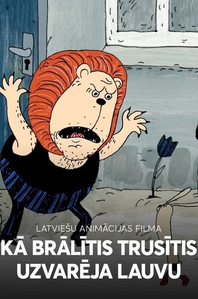 Poster do Filme Kā Brālītis Trusītis uzvarēja Lauvu
