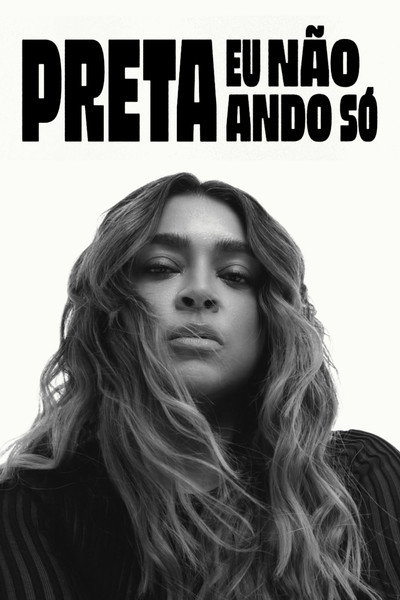 Preta - Eu Não Ando Só