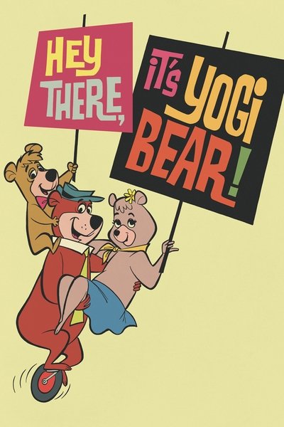 Poster for the movie Hey There, It's Yogi Bear!