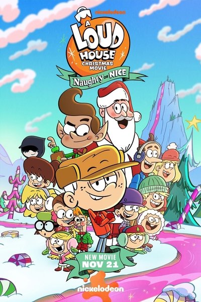 movie poster for A Loud House Christmas Movie: Naughty or Nice