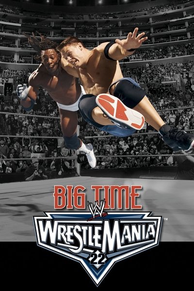 Poster for the movie WWE WrestleMania 22