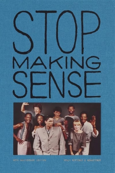Does Anybody Have Any Questions: Making Stop Making Sense