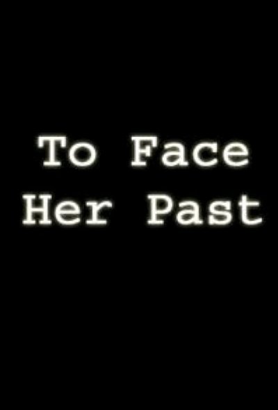 Watch Now!(1996) To Face Her Past Movie Online Free Torrent