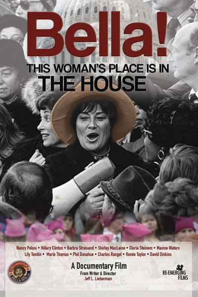Poster do Filme Bella! This Woman's Place Is in the House