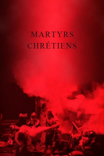 Christian Martyrs poster Christian Martyrs