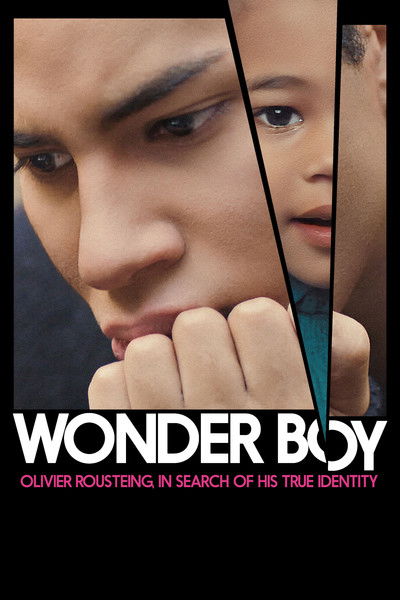 Watch Now!(2019) Wonder Boy, Olivier Rousteing, né sous X Movie Online Torrent