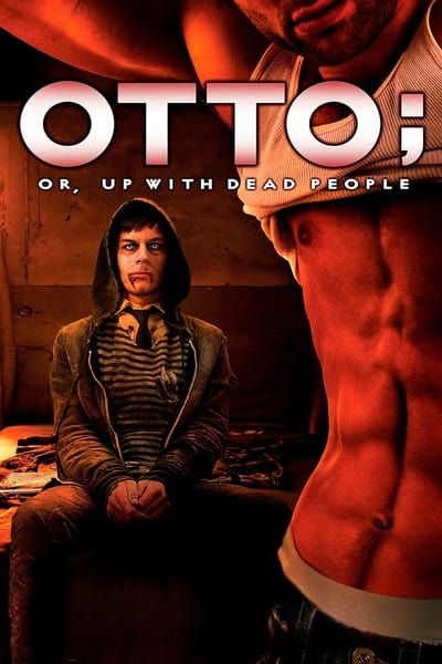 Poster for the movie Otto; or, Up with Dead People