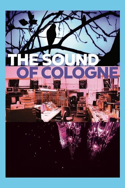 Poster do Filme The Sound of Cologne