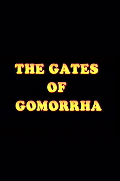 The Gates of Gomorrah