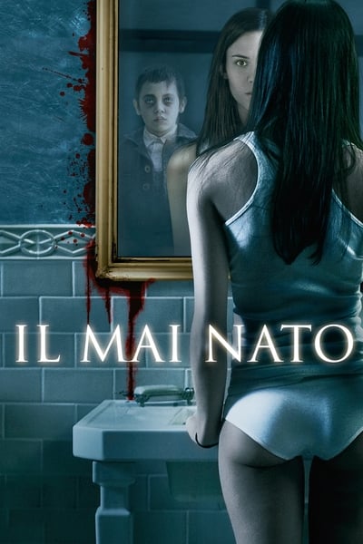 Il mai nato (2009)