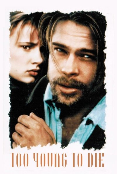Poster for the movie Too Young to Die