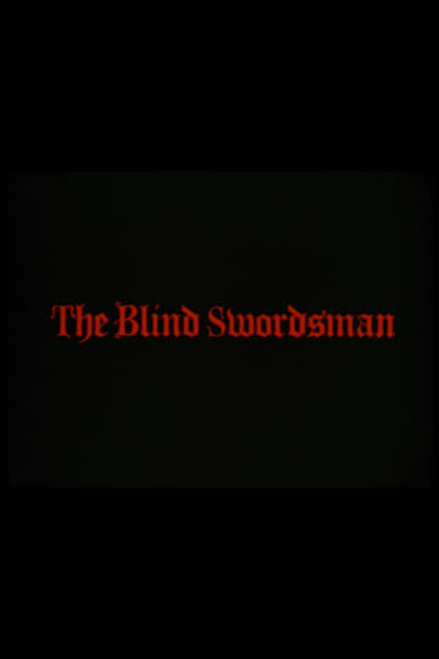 The Blind Swordsman