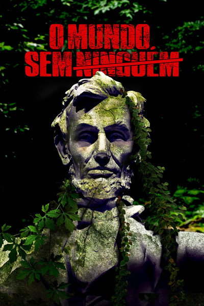 Poster do Filme O Mundo sem Ninguém