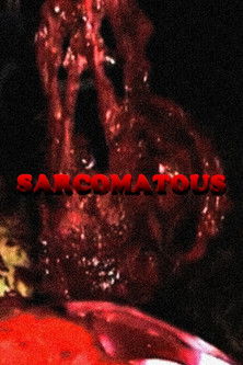 Poster do Filme Sarcomatous