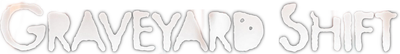 Graveyard Shift Logo