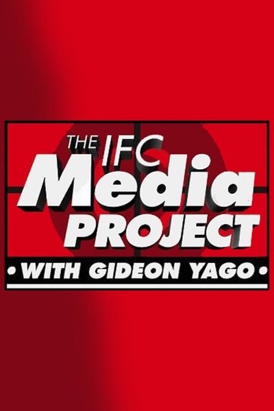 poster for The IFC Media Project