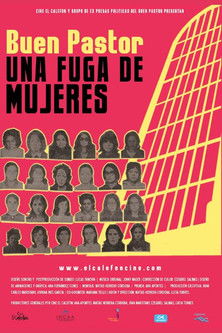 Poster do Filme Buen Pastor. Una fuga de mujeres