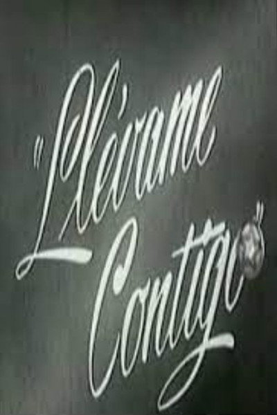 Poster do Filme Llévame contigo