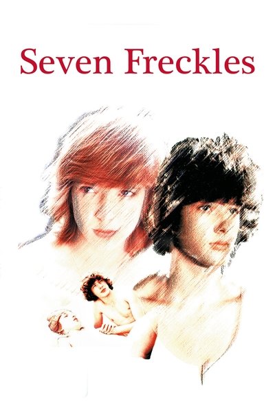 Poster for the movie Seven Freckles