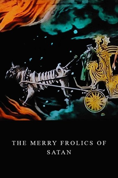 The Merry Frolics of Satan poster The Merry Frolics of Satan