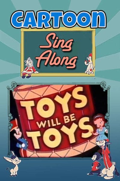 Poster do Filme Toys Will Be Toys