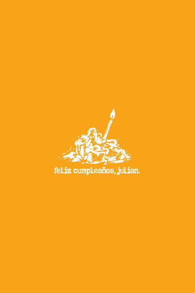 Happy birthday, Julián.