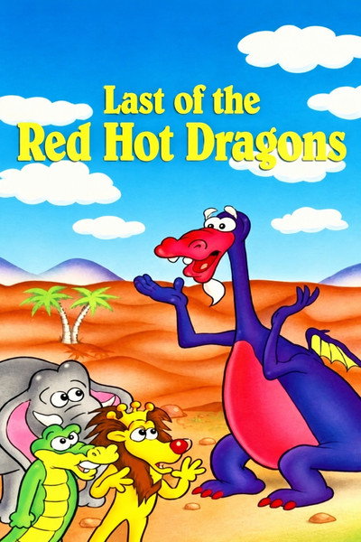 Last of the Red-Hot Dragons