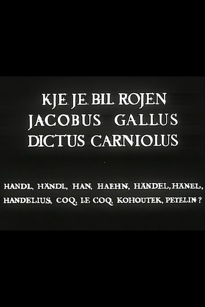 Poster do Filme Kje je bil rojen Jacobus Gallus