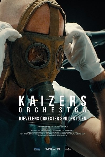 Poster do Filme Kaizers Orchestra: Djevelens orkester spiller igjen