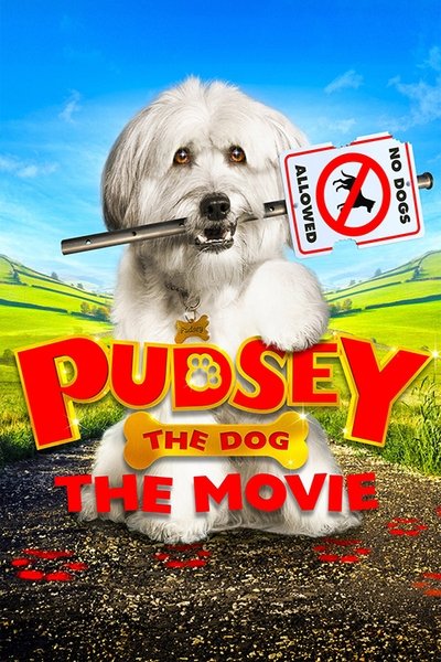 Poster for the movie Pudsey the Dog: The Movie