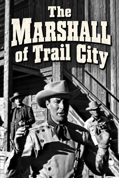 The Marshall of Trail City
