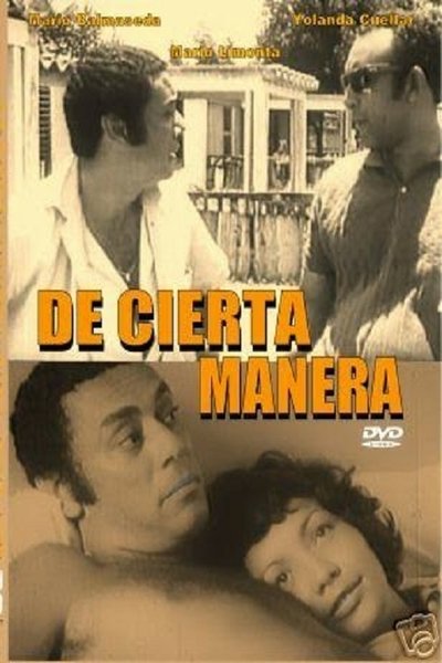 Watch Now!De cierta manera Full Movie Online