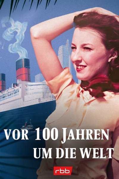 poster for Around the world 100 years ago